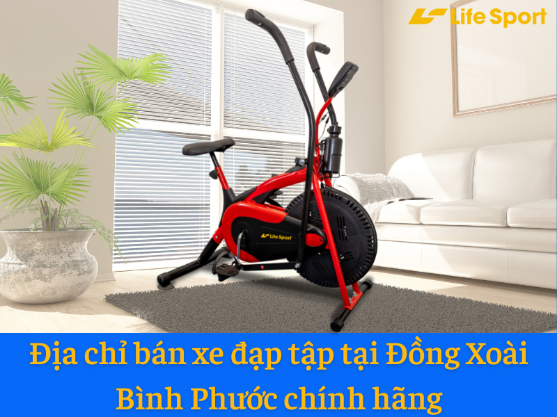 Địa chỉ bán xe đạp tập tại Đồng Xoài Bình Phước chính hãng