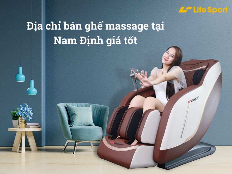 Địa chỉ bán ghế massage tại Nam Định giá tốt