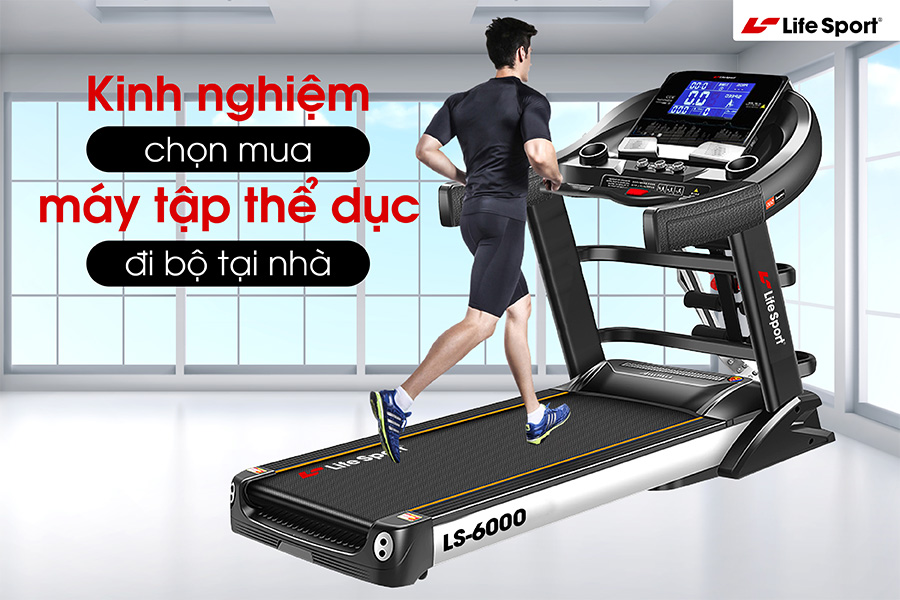 Kinh nghiệm chọn mua máy tập thể dục đi bộ tại nhà