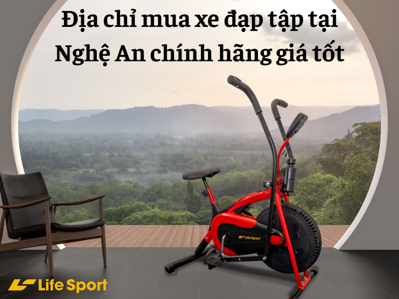 Địa chỉ mua xe đạp tập tại Nghệ An chính hãng giá tốt