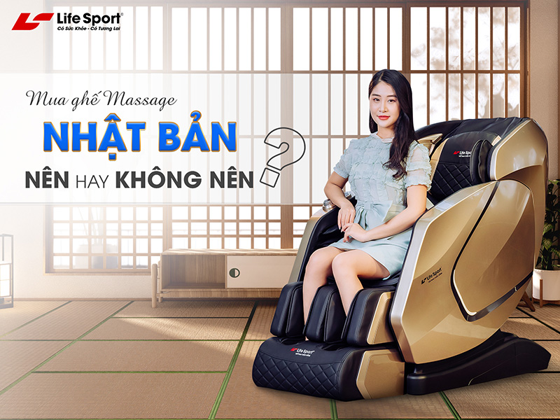 [Tư vấn] Có Nên Mua Ghế Massage Nhật Bản Hay Không?