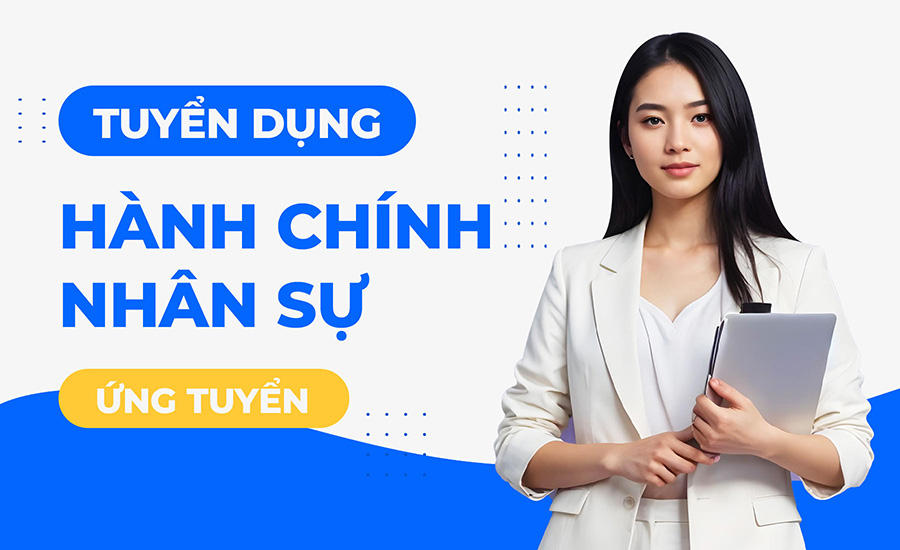 Nhân Viên Hành Chính Nhân Sự