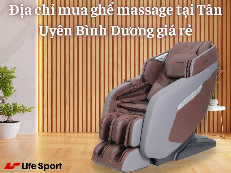 Địa Chỉ Mua Ghế Massage Tại Tân Uyên Bình Dương Giá Rẻ