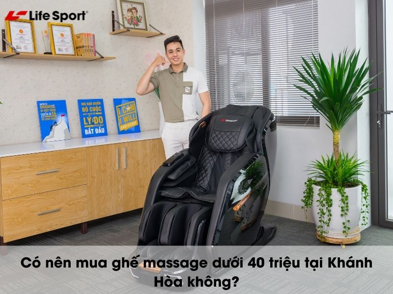 Có nên mua ghế massage tại Khánh Hòa giá dưới 40 triệu không?