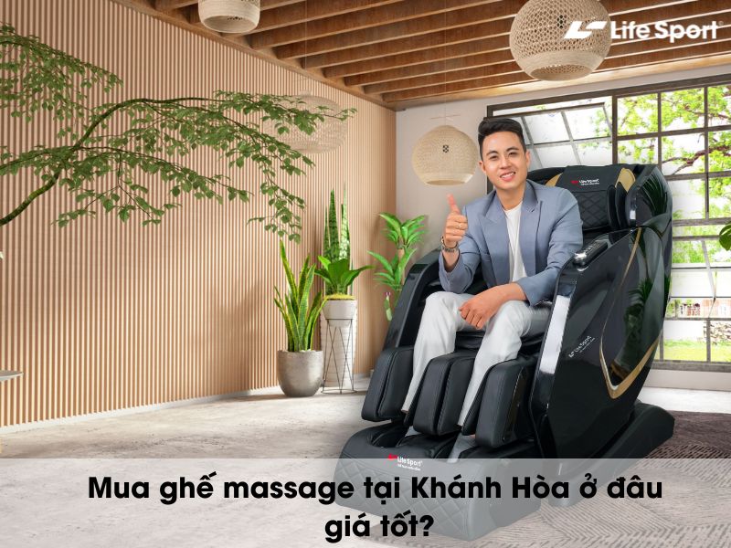 Mua ghế massage tại Khánh Hòa ở đâu giá tốt?