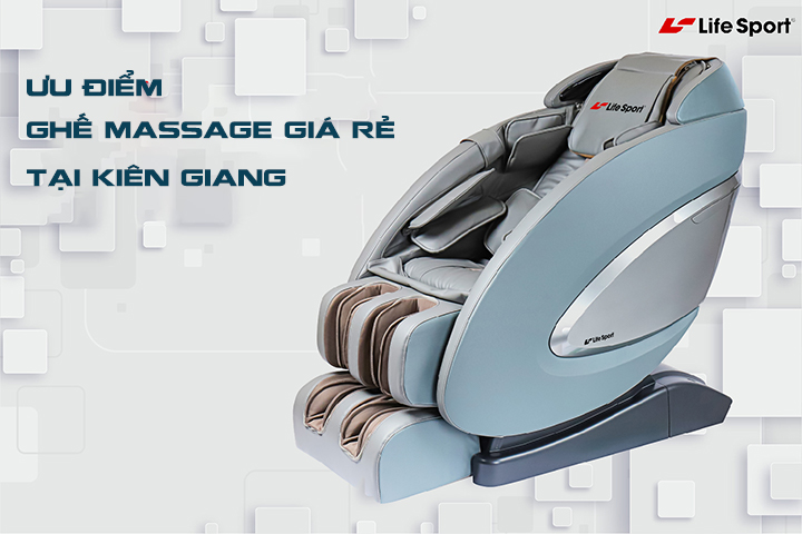 Lời Khuyên Có Nên Mua Ghế Massage Kiên Giang Giá Rẻ Không
