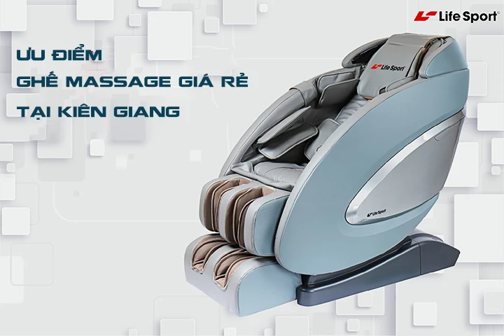 Ghế massage Kiên Giang giá rẻ tại Life Sport