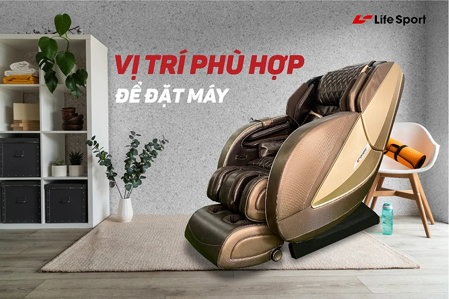 Đặt máy ở vị trí phù hợp