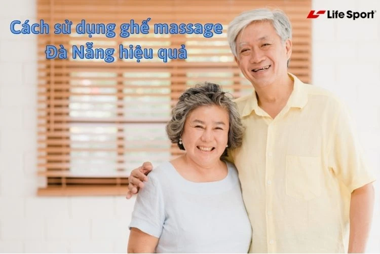 Cách sử dụng ghế massage Đà Nẵng hiệu quả