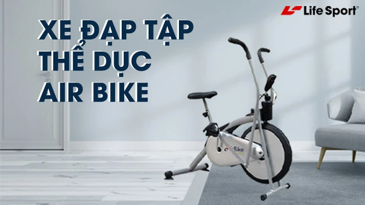 Xe đạp tập Air Bike rèn luyện tối ưu