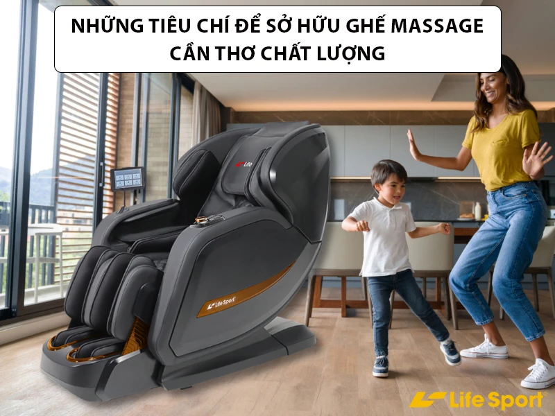 Những tiêu chí để sở hữu ghế massage Cần Thơ chất lượng 