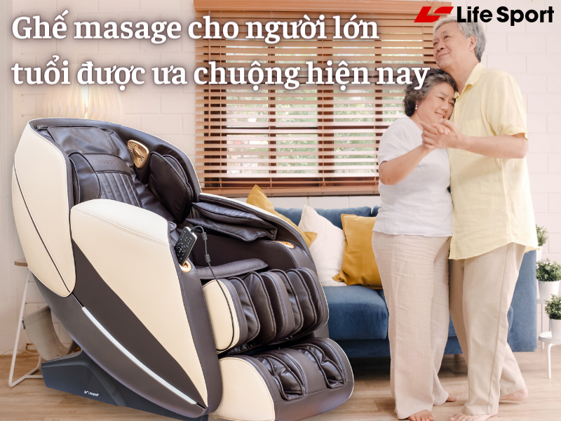 Ghế massage cho người lớn tuổi được ưa chuộng hiện nay