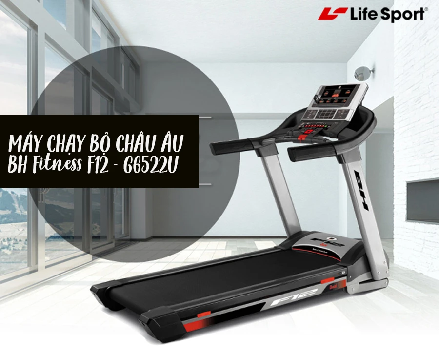 Máy Chạy Bộ LifeSport F12 - G6522U | Hiện đại, chất lượng cao