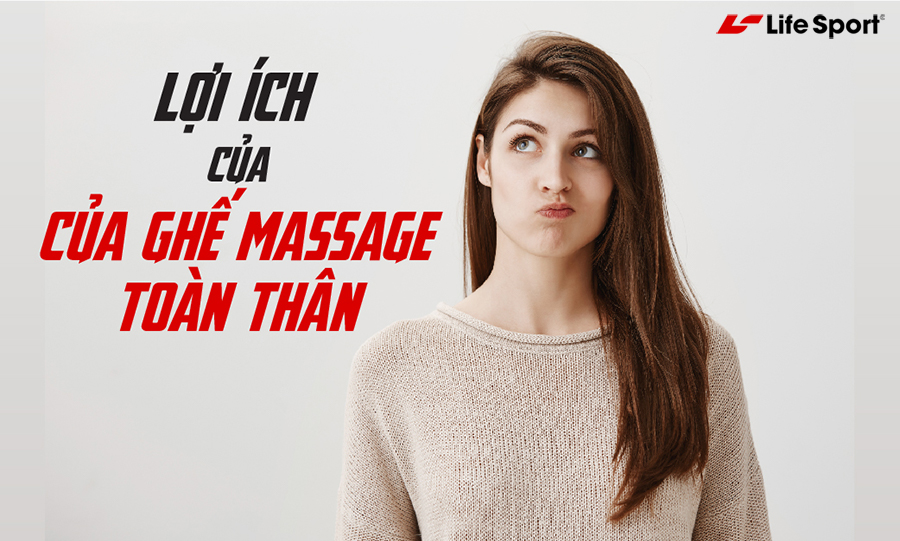 Những lợi ích khi sử dụng ghế massage toàn thân chính hãng
