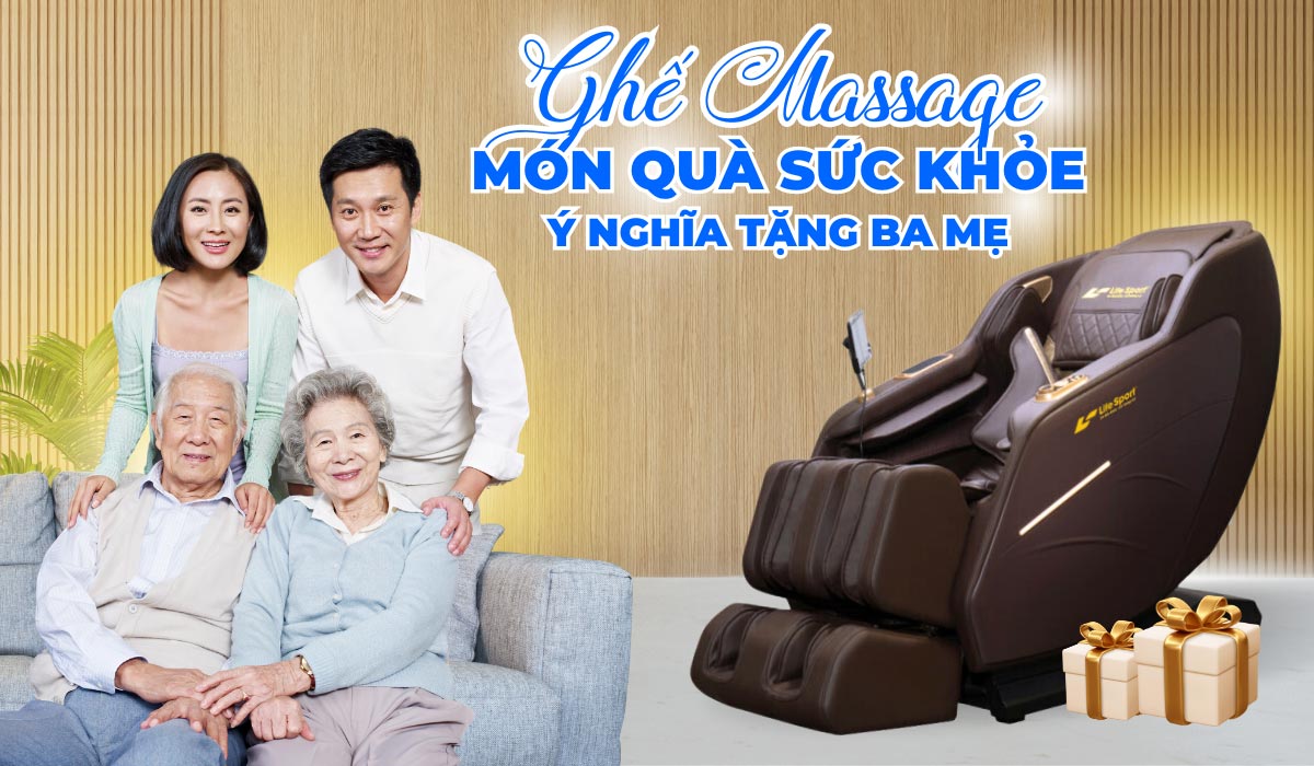 Ghế Massage - Quà Tặng Ba Mẹ Ý Nghĩa, Độc Đáo