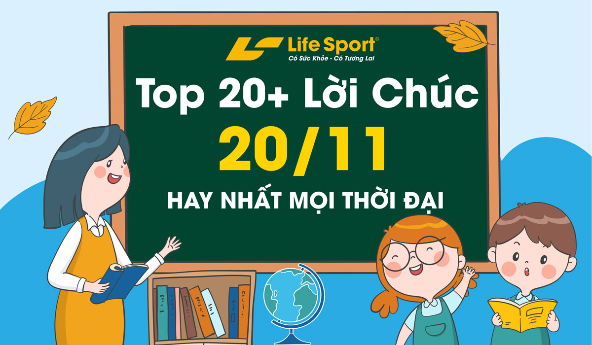 Top 20+ Lời Chúc 20/11 Hay Nhất Mọi Thời Đại - Bạn Đã Biết Chưa?