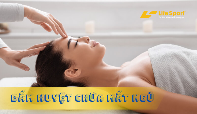Bấm Huyệt Chữa Mất Ngủ Chỉ Trong 15 Phút Tại Nhà