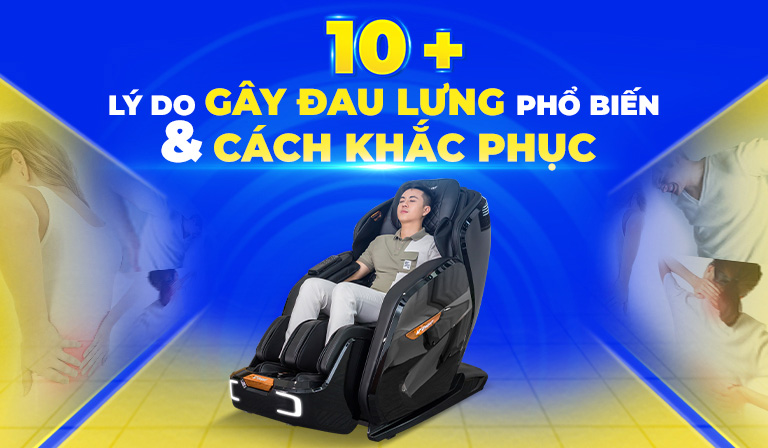 Top 10 Lý Do Gây Đau Lưng Phổ Biến & Cách Khắc Phục Hiệu Quả 