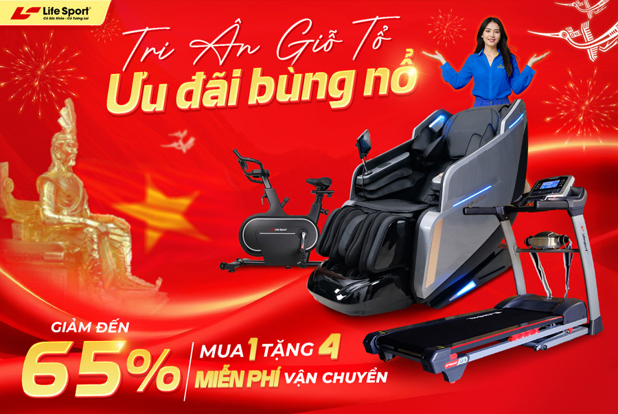 Tri Ân Giỗ Tổ - Lifesport Ưu Đãi Bùng Nổ Đến 65%